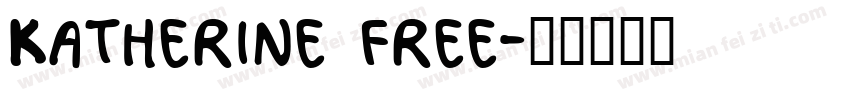Katherine free字体转换